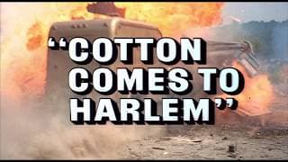 Cotton Comes To Harlem (1970, trailer) [Godfrey Cambridge, Raymond St. Jacques, Calvin Lockhart] thumbnail