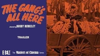 THE GANG'S ALL HERE Trailer (Masters of Cinema) thumbnail