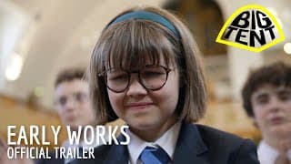 Early Works - Official Trailer thumbnail